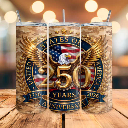 250 Years Tumbler by Macies Handmade Treasures - 20oz Stainless Steel
