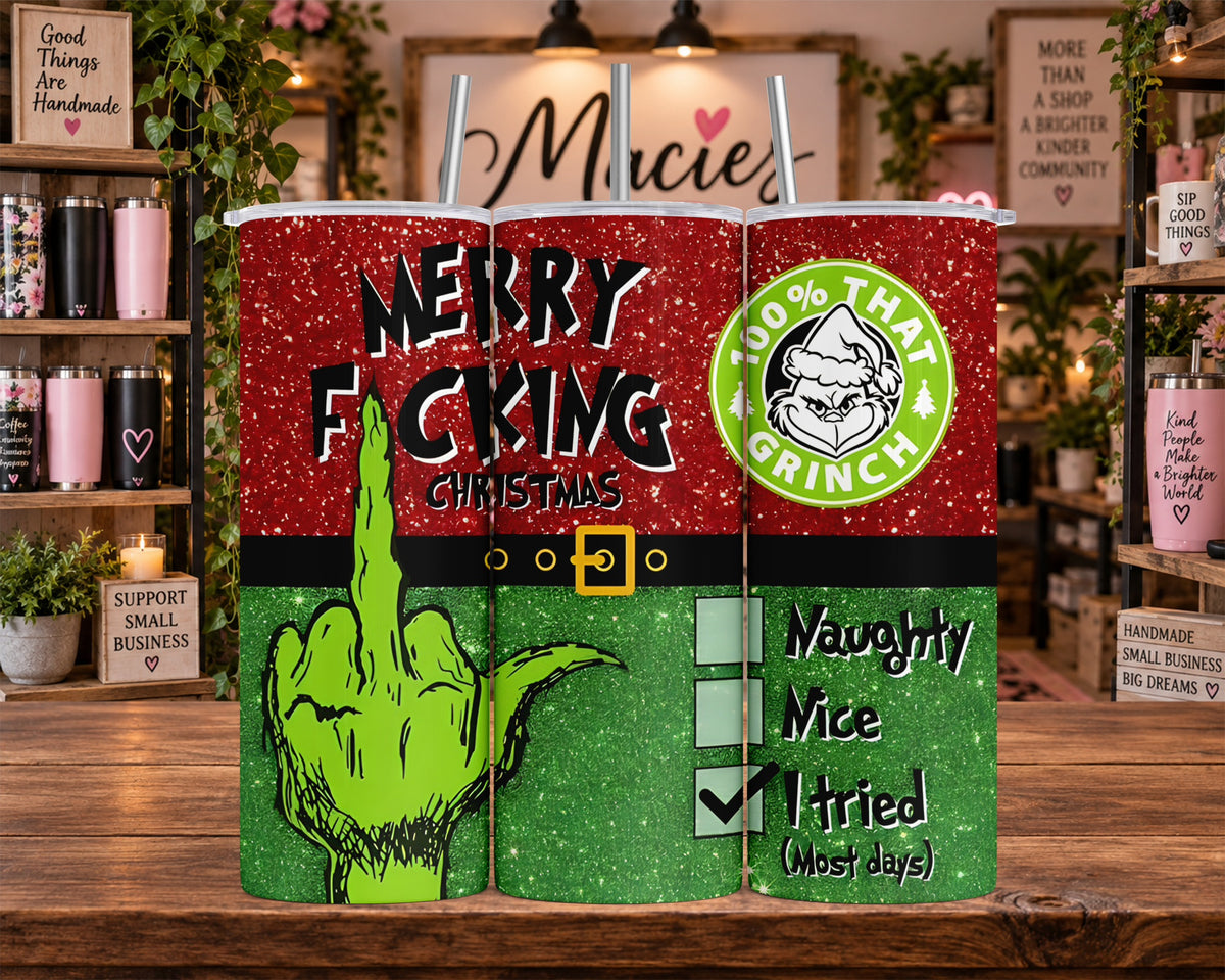 Naughty Nice Grinch Christmas 20 oz Tumbler