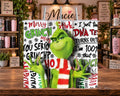 Grinch Christmas Quote 20 oz Tumbler