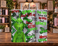 Grumpy Green Grinch Christmas 20 oz Tumbler