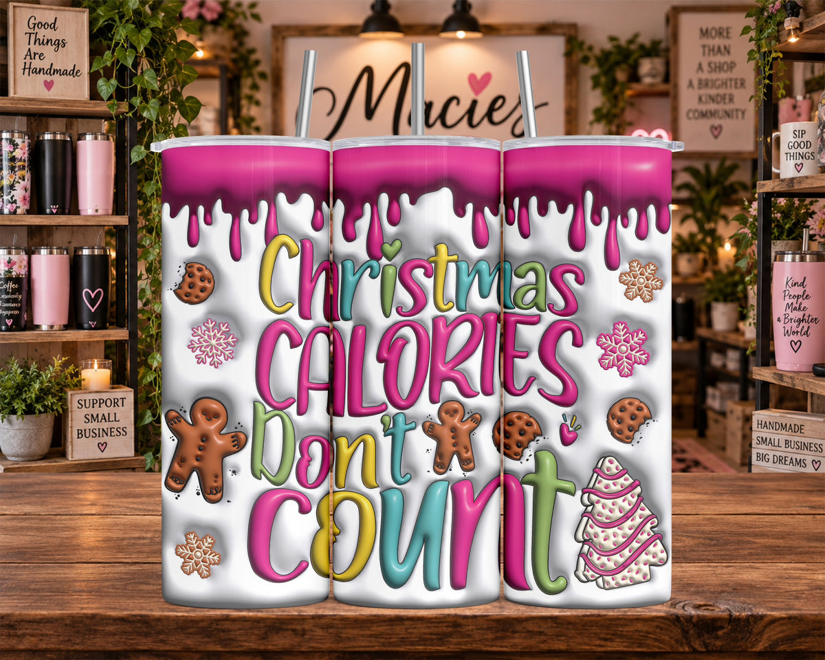 Christmas Cookies Don't Count 20 oz Tumbler