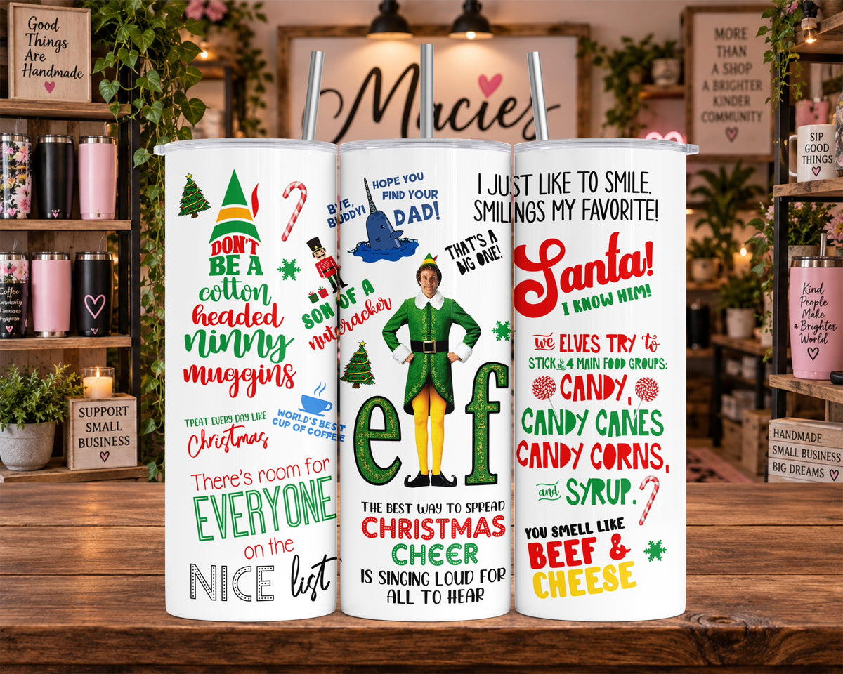 Funny Christmas Elf Quote 20 oz Tumbler