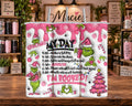 Pink Grinch Christmas Schedule 20 oz Tumbler