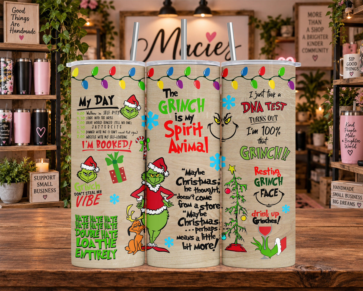 Grinch Christmas Quote 20 oz Tumbler